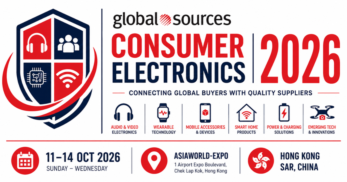 Global Sources Consumer Electronics 2026