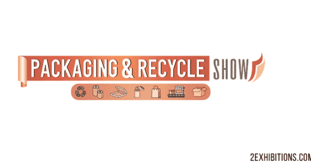 Packaging & Recycle Show 2026 Attendees List & Exhibitors List
